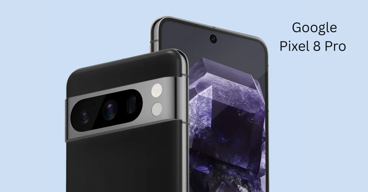 Google Pixel 8 Pro