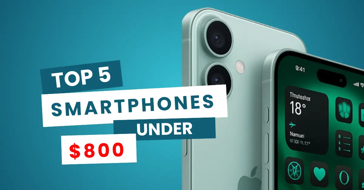 Top-5G-Phones-Under-800-for-202